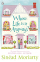 Book cover of: Whose Life is it Anyway?. By: Sinéad Moriarty