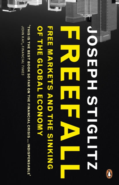 Book cover of: Freefall. By: Joseph E. Stiglitz
