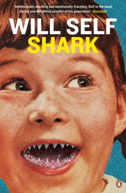 Book cover of: Shark. By: Will Self