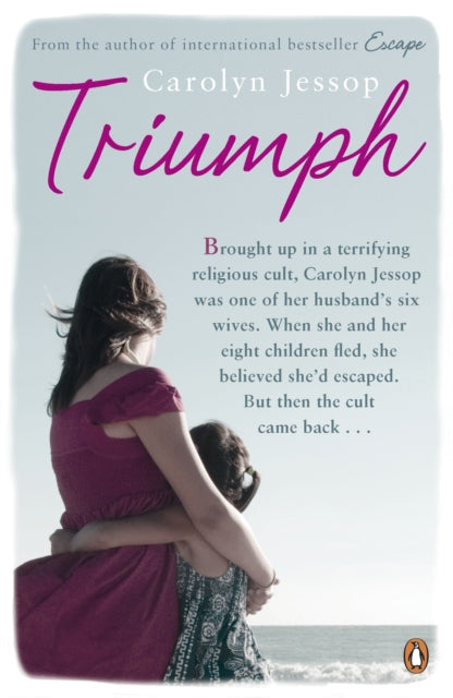 Book cover of: Triumph. By: Carolyn Jessop