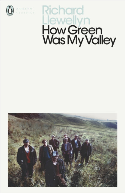 Book cover of: How Green Was My Valley. By: Richard Llewellyn