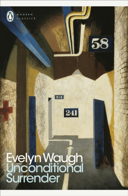 Book cover of: Unconditional Surrender. By: Evelyn Waugh