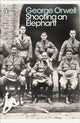 Shooting an Elephant 9780141187396 George Orwell