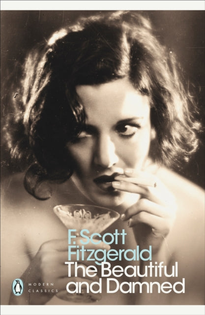 Beautiful and Damned 9780141187815 F. Scott Fitzgerald