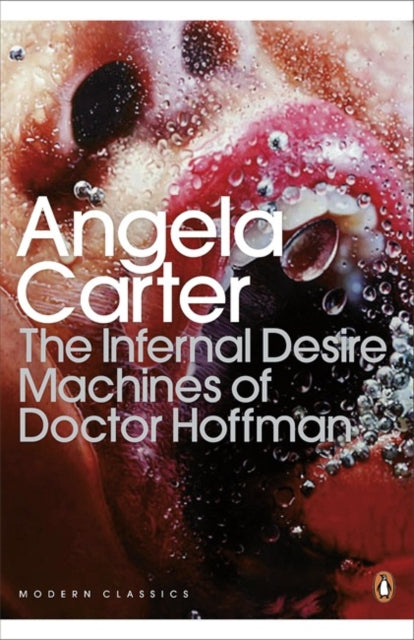 Book cover of: Infernal Desire Machines of Doctor Hoffman