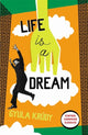 Book cover of: Life Is A Dream. By: Gyula Krúdy