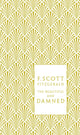 Book cover of: Beautiful and Damned. By: Geoff Dyer