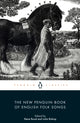 Book cover of: New Penguin Book of English Folk Songs