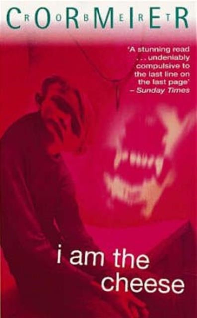 Book cover of: I am the Cheese. By: Robert Cormier
