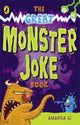 Book cover of: Great Monster Joke Book. By: Amanda Li