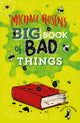 Book cover of: Michael Rosen's Big Book of Bad Things