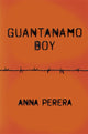 Book cover of: Guantanamo Boy