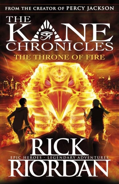 Book cover of: Throne of Fire (The Kane Chronicles Book 2). By: Rick Riordan