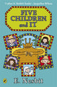 Book cover of: Five Children and It. By: Edith Nesbit