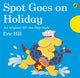 Spot Goes on Holiday 9780141343778 Eric Hill