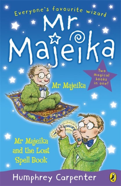 Book cover of: Mr Majeika and Mr Majeika and the Lost Spell Book bind-up. By: Humphrey Carpenter