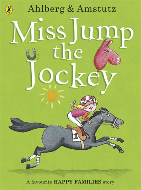 Book cover of: Miss Jump the Jockey. By: Allan Ahlberg