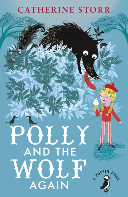 Book cover of: Polly And the Wolf Again. By: Catherine Storr