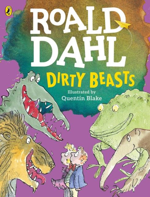 Dirty Beasts 9780141369334 Roald Dahl
