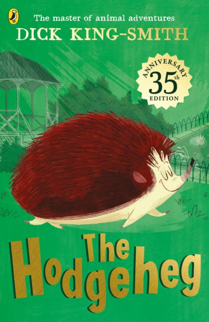 Hodgeheg, 35th Anniversary Edition 9780141370224 Dick King-Smith