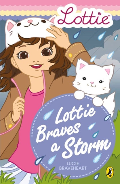 Book cover of: Lottie Dolls: Lottie Braves a Storm. By: Lucie Braveheart