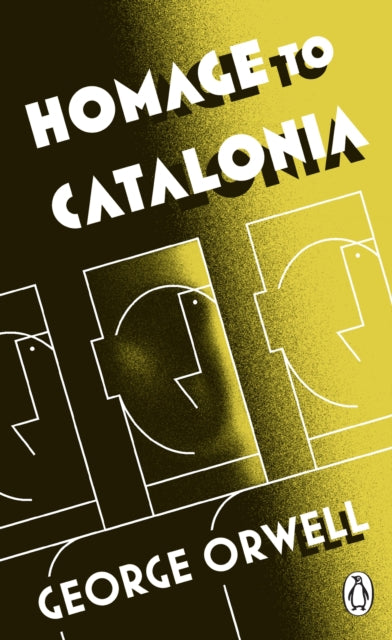 Homage to Catalonia 9780141393025 George Orwell