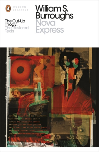 Nova Express, The Restored Text 9780141396064 William S. Burroughs