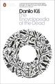 Book cover of: Encyclopedia of the Dead. By: Danilo Kiš