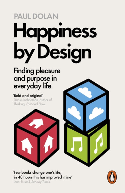 Book cover of: Happiness by Design. By: P. Dolan
