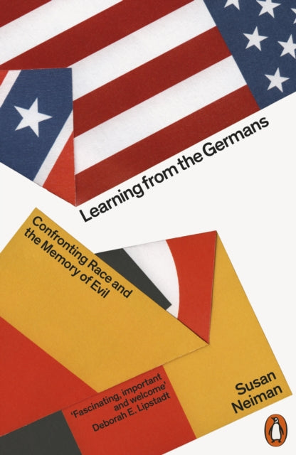 Book cover of: Learning from the Germans. By: Susan Neiman