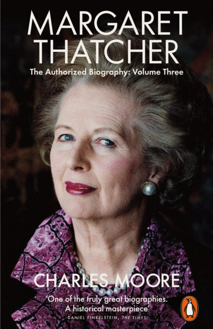 Book cover of: Margaret Thatcher. By: Charles Moore