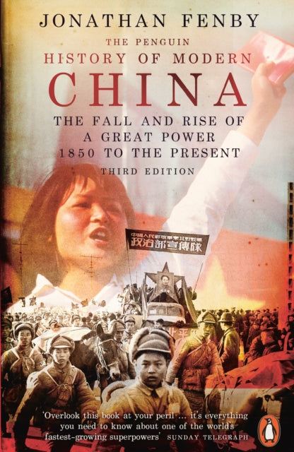 Book cover of: Penguin History of Modern China. By: Jonathan Fenby