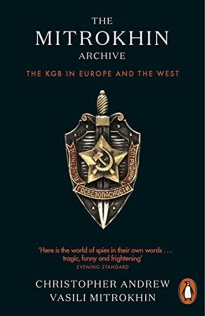 Mitrokhin Archive, The KGB in Europe and the West 9780141989488 Christopher M. Andrew