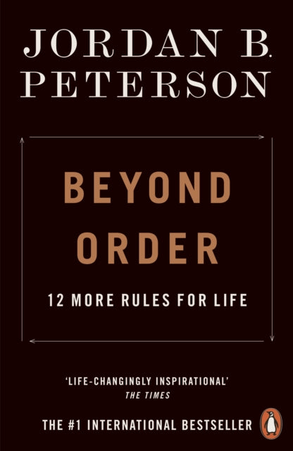 Beyond Order, 12 More Rules for Life 9780141991191 Jordan B. Peterson