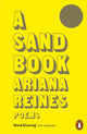Book cover of: Sand Book. By: Ariana Reines