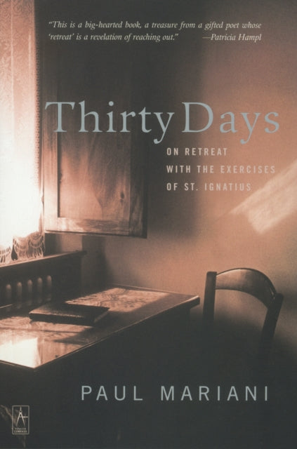 Book cover of: Thirty Days. By: Paul Mariani