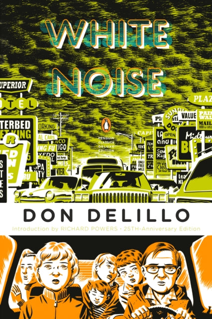 Book cover of: White Noise. By: Don DeLillo