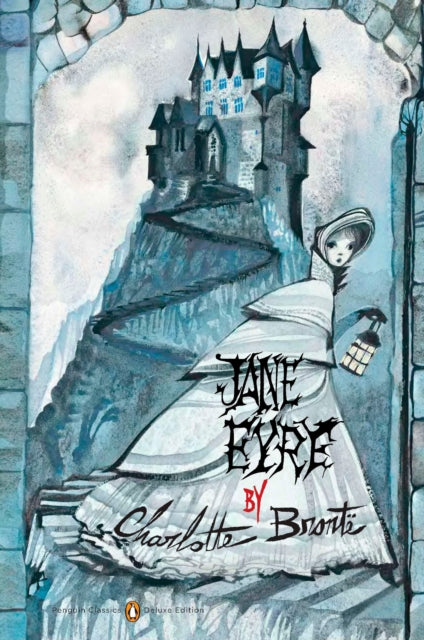 Book cover of: Jane Eyre (Penguin Classics Deluxe Edition). By: Charlotte Brontë
