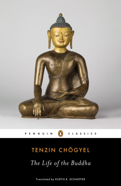 Book cover of: Life of the Buddha. By: Bstan-ʼdzin-chos-rgyal Rje Mkhan-po X
