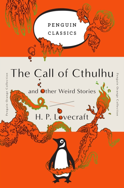 Book cover of: Call of Cthulhu and Other Weird Stories. By: H.P. Lovecraft