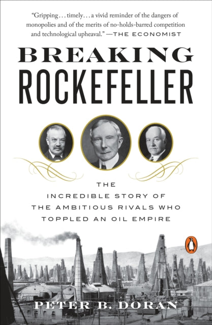 Book cover of: Breaking Rockefeller. By: Peter B. Doran