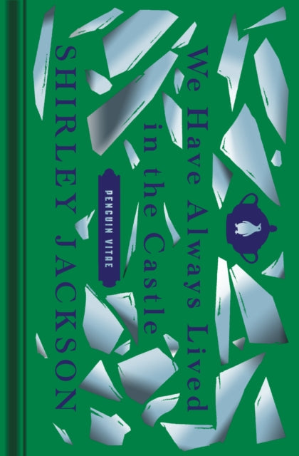 Book cover of: We Have Always Lived in the Castle. By: Shirley Jackson