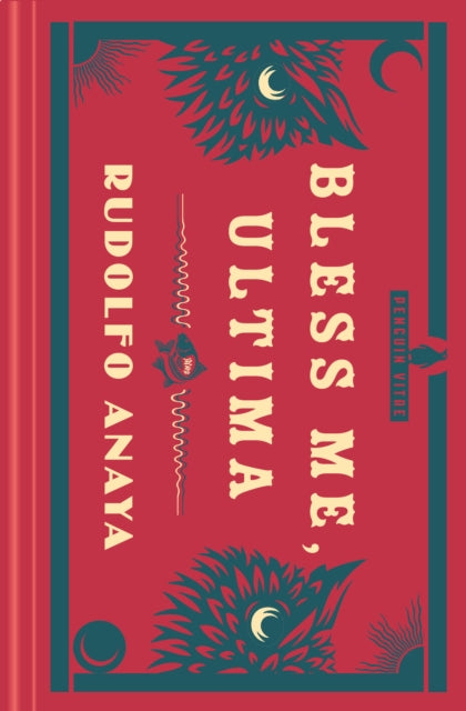 Book cover of: Bless Me, Ultima. By: Rudolfo Anaya