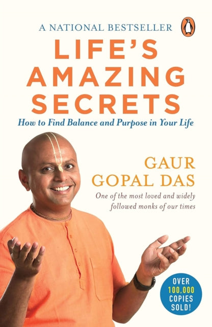 Life's Amazing Secrets, How to Find Balance and Purpose in Your Life 9780143442295 Das