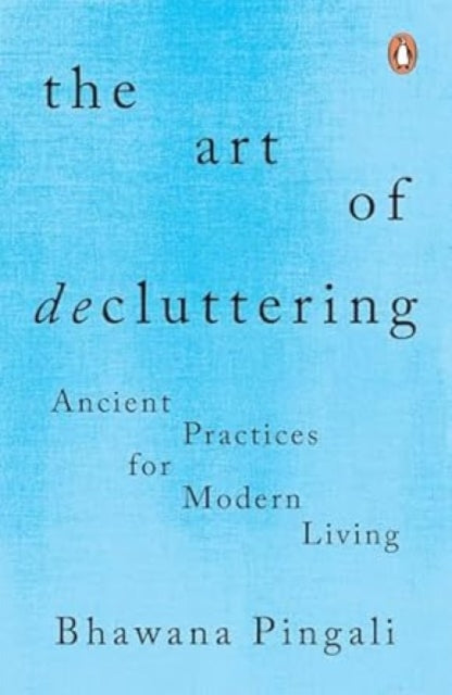 Book cover of: Art of Decluttering