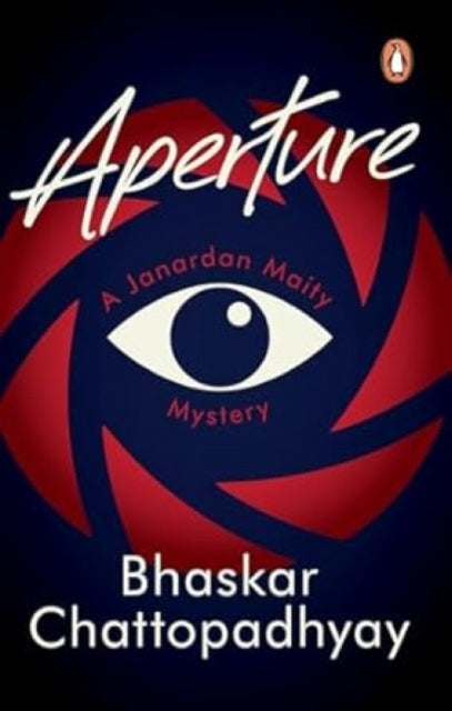 Book cover of: Aperture. By: Bhaskar Chattopadhyay