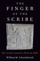 Book cover of: Finger of the Scribe. By: William M. Schniedewind