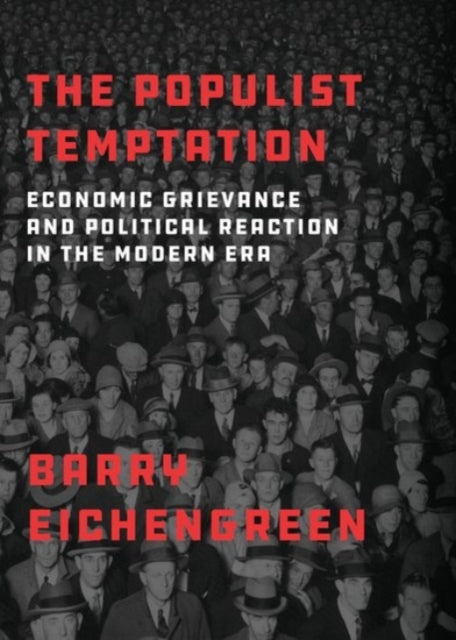 Book cover of: Populist Temptation. By: Barry Eichengreen