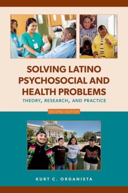 Book cover of: Solving Latino Psychosocial and Health Problems. By: Organista