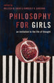 Book cover of: Philosophy for Girls. By: Melissa Shew